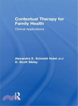 Contextual Therapy for Family Health ― Clinical Applications