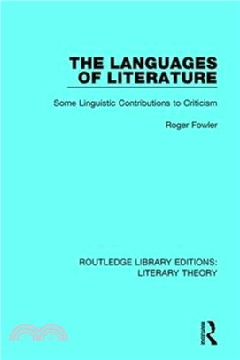 The Languages of Literature：Some Linguistic Contributions to Criticism