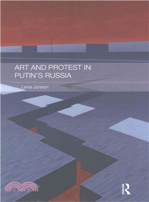 Art and Protest in Putin's Russia