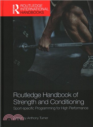 Routledge Handbook of Strength and Conditioning ─ Sport-specific Programming for High Performance