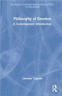 Philosophy of Emotion：A Contemporary Introduction