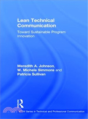 Lean Technical Communication ─ Toward Sustainable Program Innovation