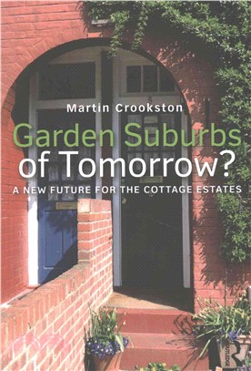 Garden Suburbs of Tomorrow? ─ A New Future for the Cottage Estates