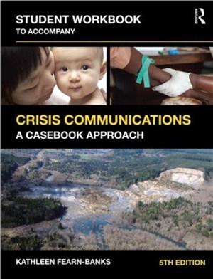 Crisis Communications ─ A Casebook Approach