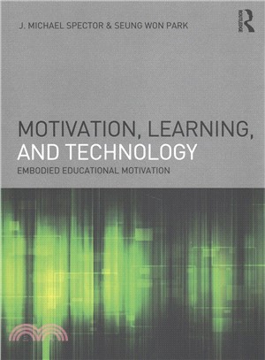 Motivation, Learning, and Technology ― Embodied Educational Motivation