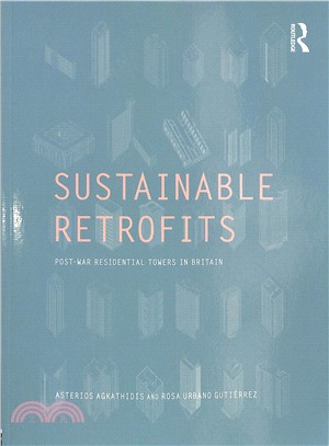 Sustainable Retrofits ─ Post War Residential Towers in Britain