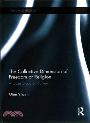 The Collective Dimension of Freedom of Religion ─ A Case Study on Turkey