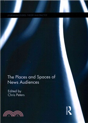 The Places and Spaces of News Audiences