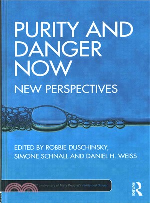 Purity and Danger Now ― New Perspectives