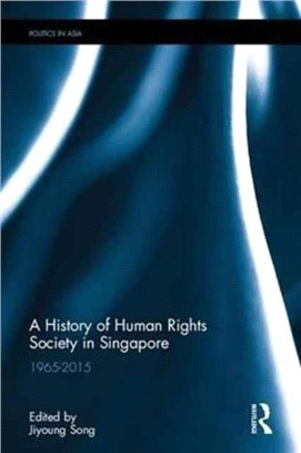 A History of Human Rights Society in Singapore 1965-2015