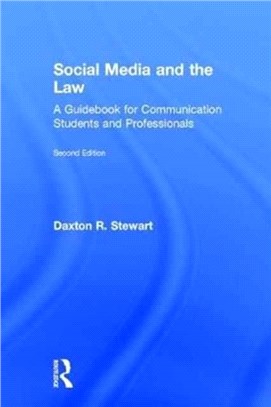 Social Media and the Law ─ A Guidebook for Communication Students and Professionals