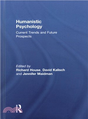 Humanistic Psychology ─ Current Trends and Future Prospects