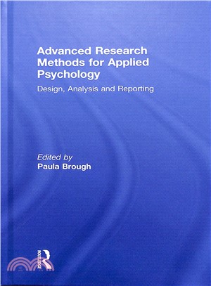 Advanced Research Methods for Applied Psychology ― Design, Analysis and Reporting