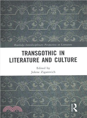 Transgothic in Literature and Culture