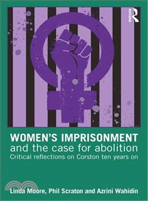 Women's Imprisonment and the Case for Abolition