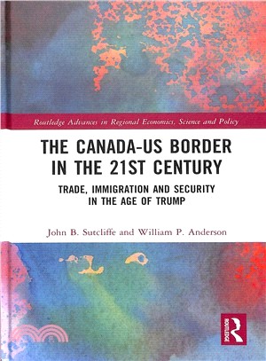The Canada-us Border in the 21st Century ― Integration, Security and Identity
