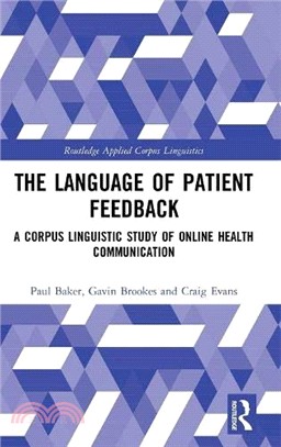 The Language of Patient Feedback ― A Corpus Linguistic Study of Online Health Communication