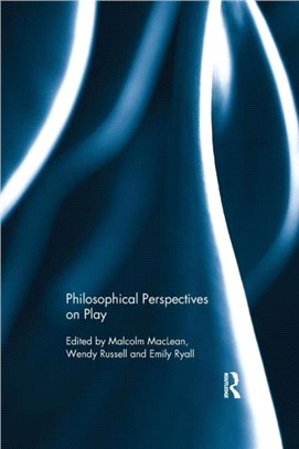 Philosophical Perspectives On Play: Ethics and Philosophy of Sport
