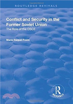 Conflict and Security in the Former Soviet Union：The Role of the OSCE