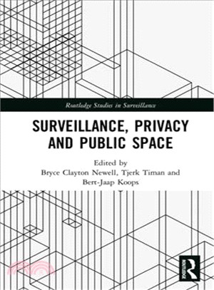 Surveillance, Privacy and Public Space