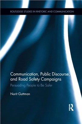 Communication, Public Discourse, And Road Safety Campaigns: Health Communication