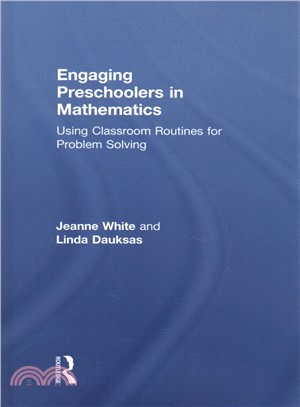 Engaging Preschoolers in Mathematics ― Using Classroom Routines for Problem Solving