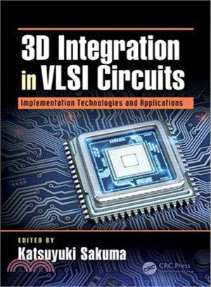 3d Integration in Vlsi Circuits ― Implementation Technologies and Applications