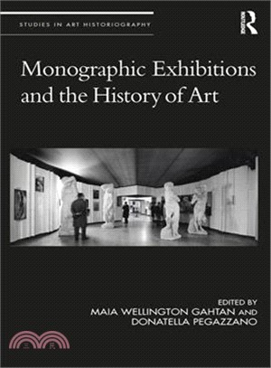 Monographic Exhibitions and the History of Art