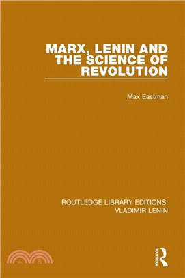 Marx, Lenin and the Science of Revolution