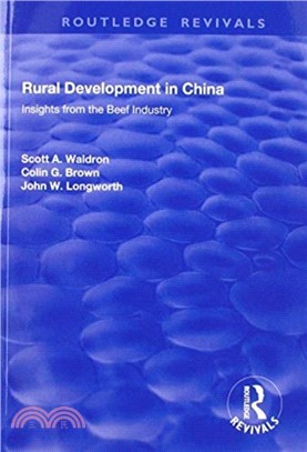 Rural Development in China：Insights from the Beef Industry