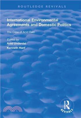 International Environmental Agreements and Domestic Politics：The Case of Acid Rain