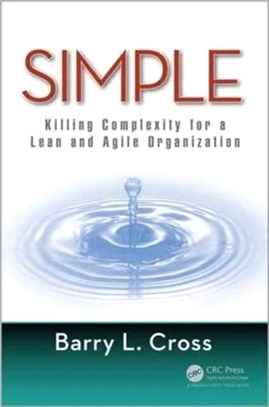 Simple ─ Killing Complexity for a Lean and Agile Organization