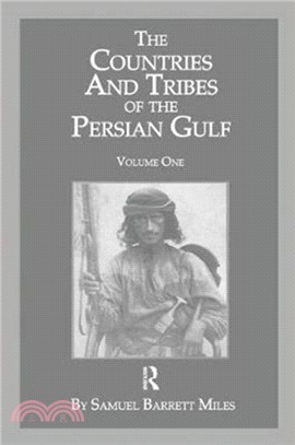 The Countries & Tribes Of The Persian Gulf