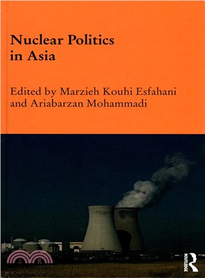 Nuclear Politics in Asia