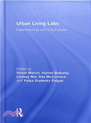 Urban Living Labs ― Experimenting With City Futures