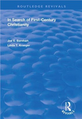 In Search of First-Century Christianity