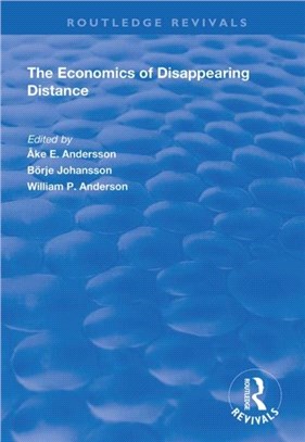 The Economics of Disappearing Distance