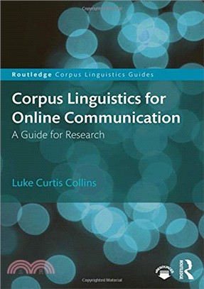 Corpus Linguistics for Online Communication ― A Guide for Research