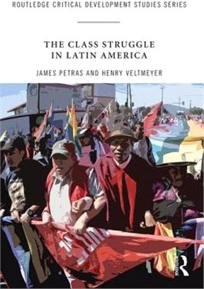 The Class Struggle in Latin America ─ Making History Today