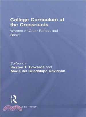 College Curriculum at the Crossroads ─ Women of Color Reflect and Resist