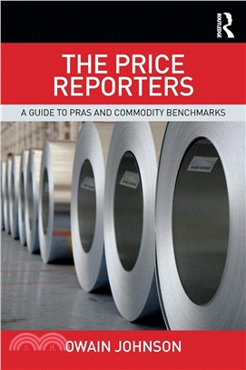 The Price Reporters ─ A Guide to PRAs and Commodity Benchmarks