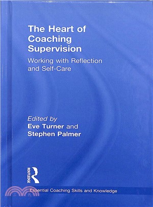 The Heart of Coaching Supervision ― Working With Reflection and Self-care