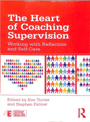 The Heart of Coaching Supervision ― Working With Reflection and Self-care