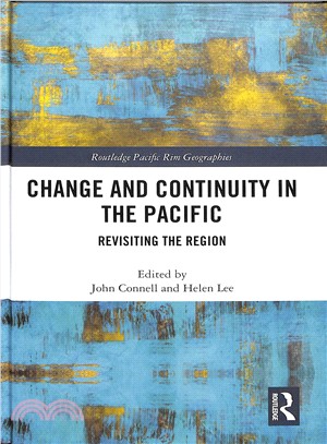 Change and Continuity in the Pacific ─ Revisiting the Region