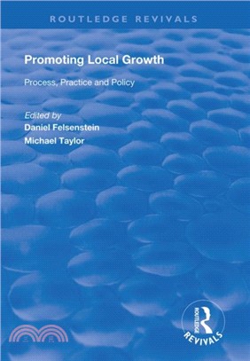 Promoting Local Growth：Process, Practice and Policy