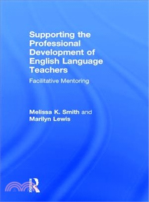 Supporting the Professional Development of English Language Teachers ─ Facilitative Mentoring