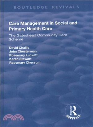 Care Management in Social and Primary Health Care ― The Gateshead Community Care Scheme
