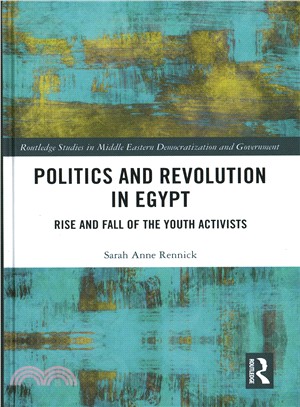 Politics and Revolution in Egypt ─ Rise and Fall of the Youth Activists