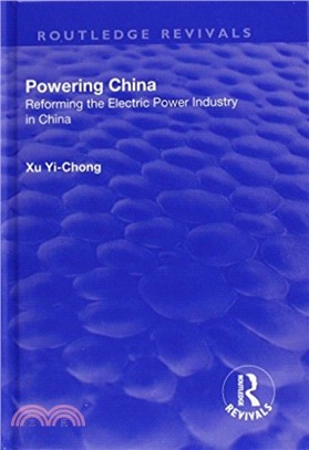 Powering China: Reforming the Electric Power Industry in China