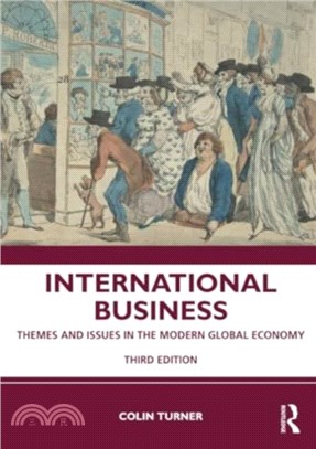 International Business：Themes and Issues in the Modern Global Economy